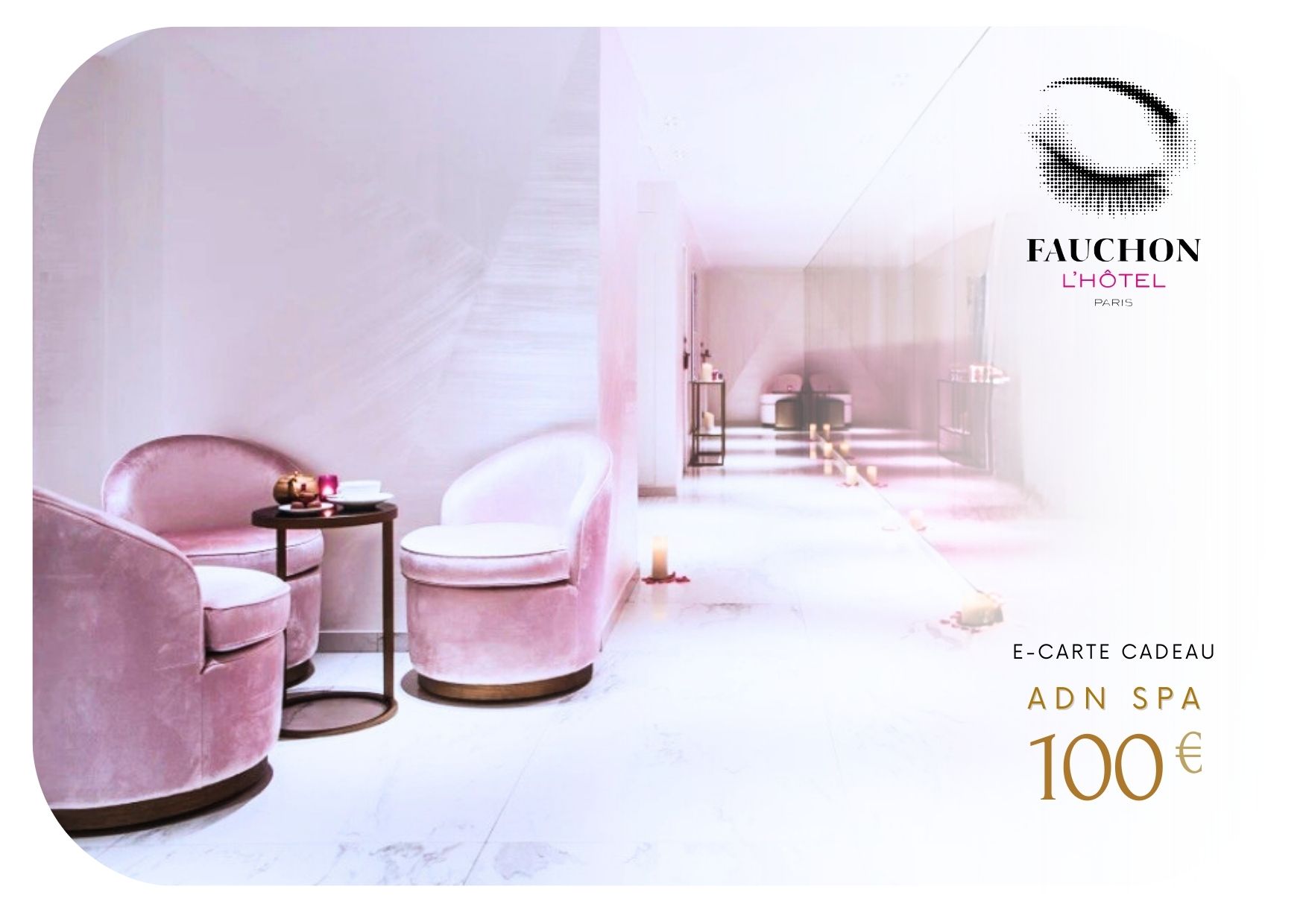 Pass Bien-Être Fauchon Hôtel & Spa*****