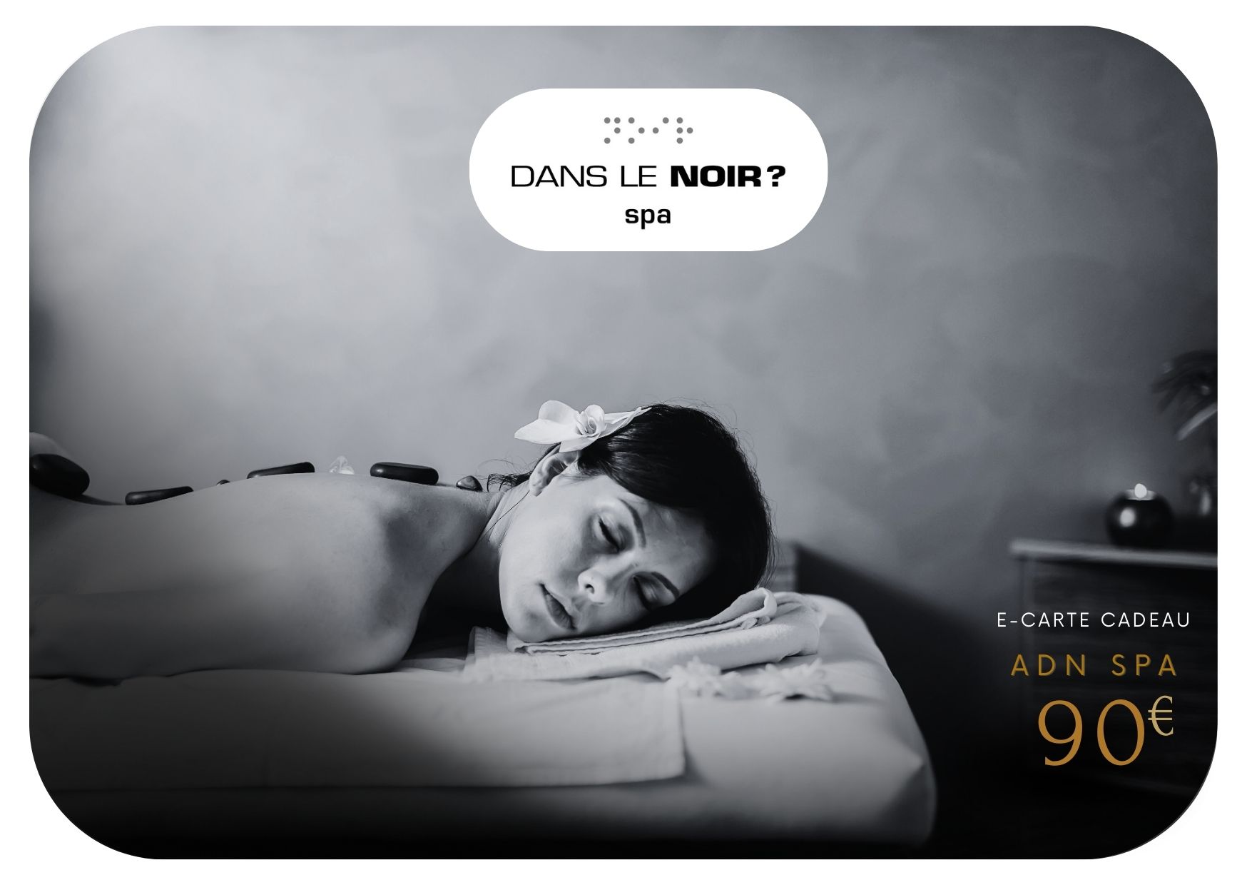 Pass Bien-Être SPA DANS LE NOIR