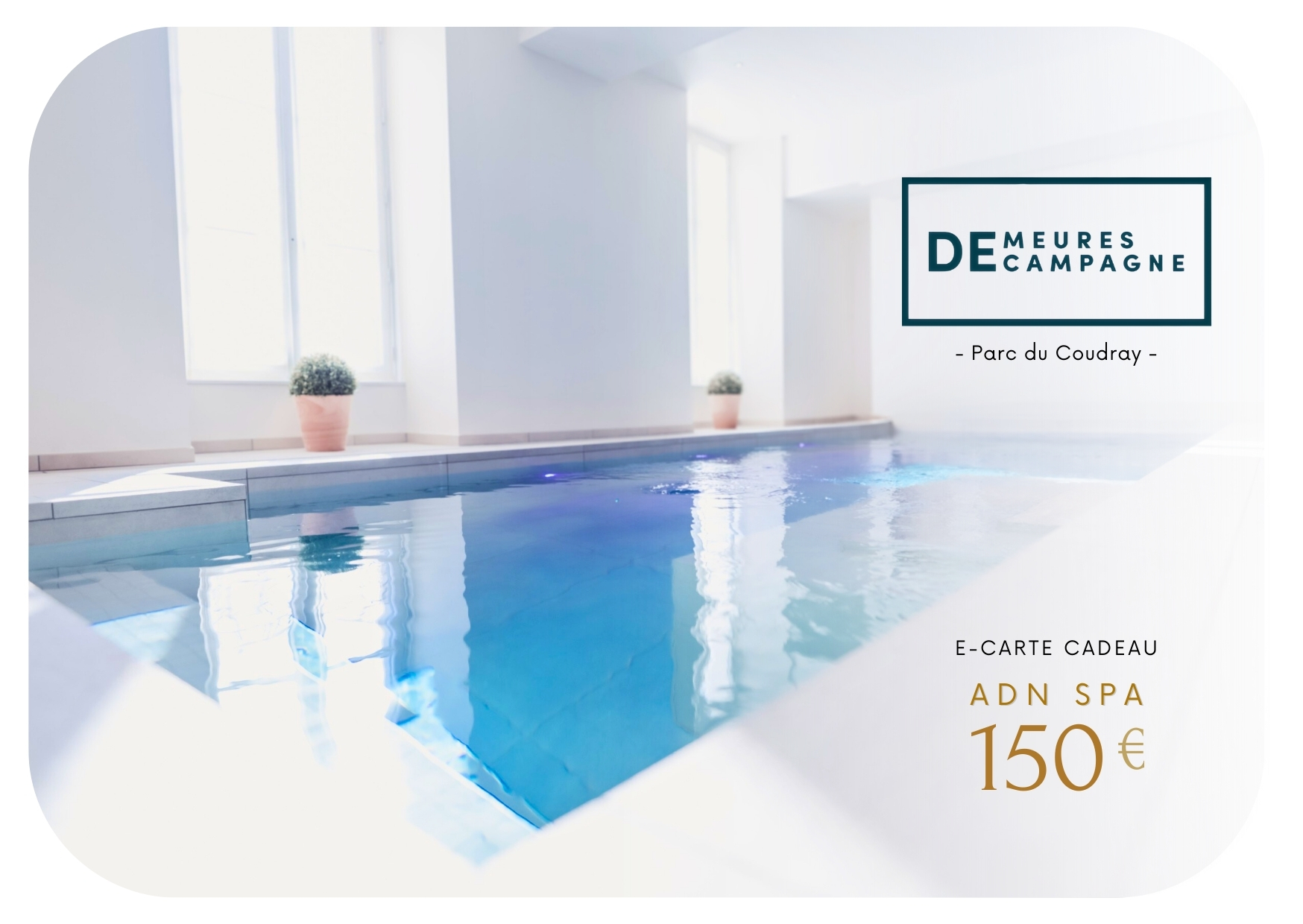 Pass Bien-Être DEMEURES CAMPAGNE