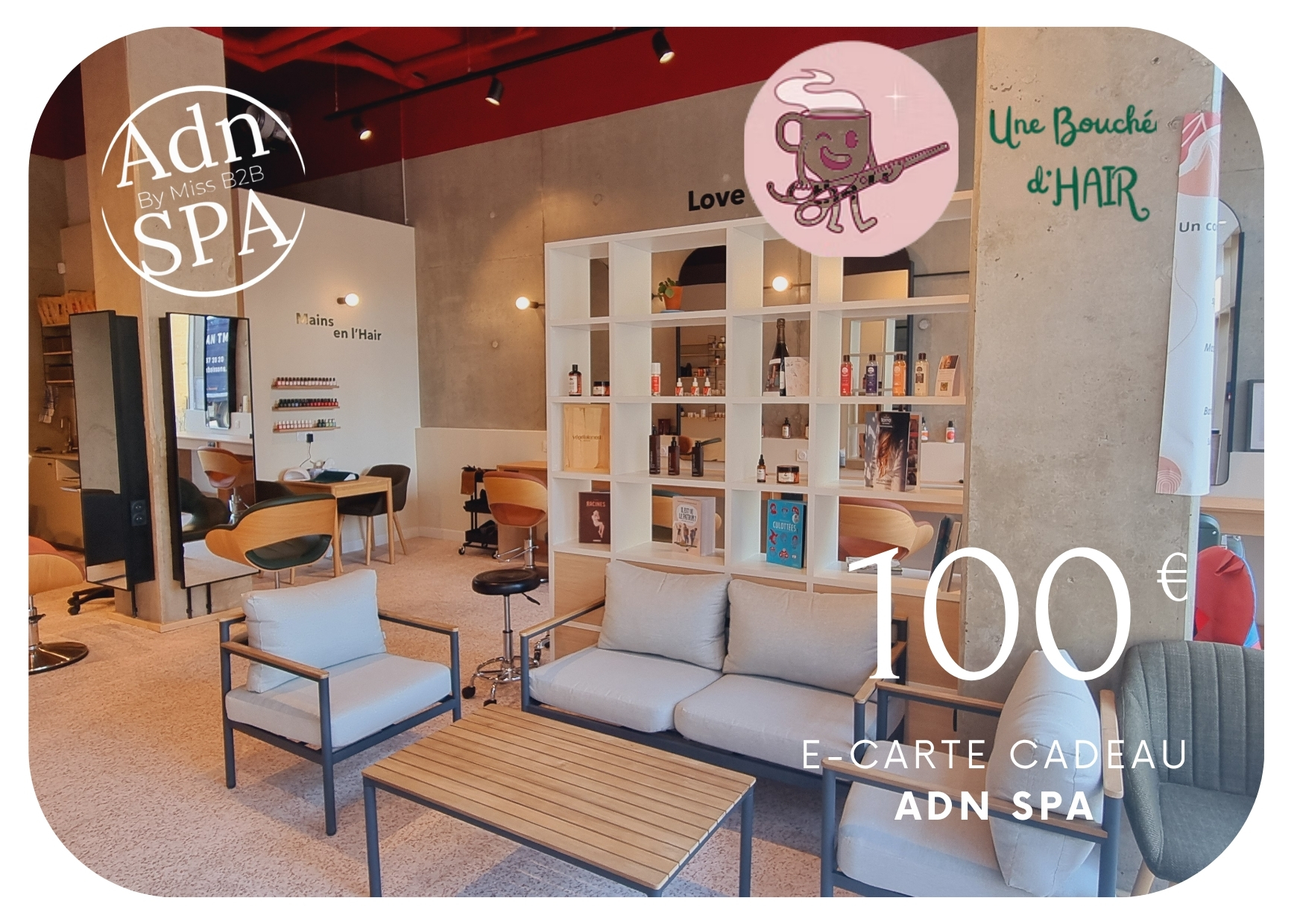 Pass Bien-Être | Carte cadeau de 100€ à utiliser chez Une Bouchée d'HAIR